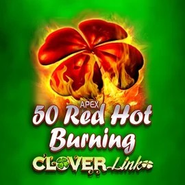 Play the 50 Red Hot Burning Clover Links slot by Novomatic on Ripper Casino